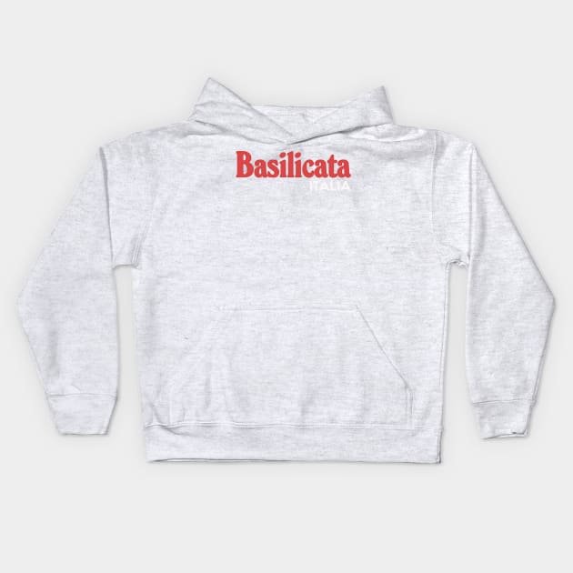 Basilicata // Italia Typography Region Design Kids Hoodie by DankFutura